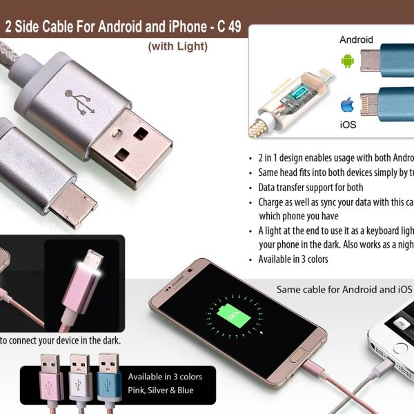 2 side cable for Android and iPhone with light