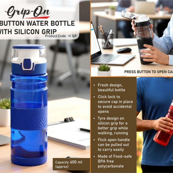 Grip-On: Push button bottle with silicon grip (600ml approx) | Made from Tritan | BPA free