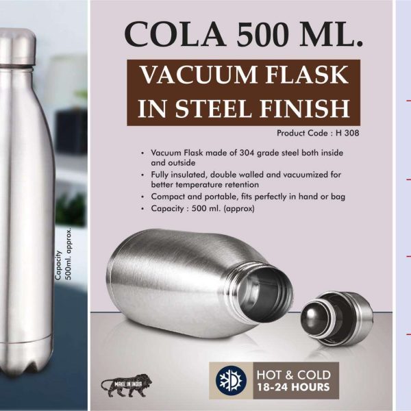 Cola 500 ml Vacuum flask in Steel Finish | 304 steel inside & outside | 18 hours hot/cold