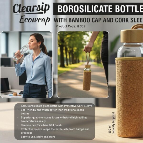 ClearSip EcoWrap: Borosilicate Glass bottle with Bamboo Cap and Cork sleeve | Capacity 600ml (approx)